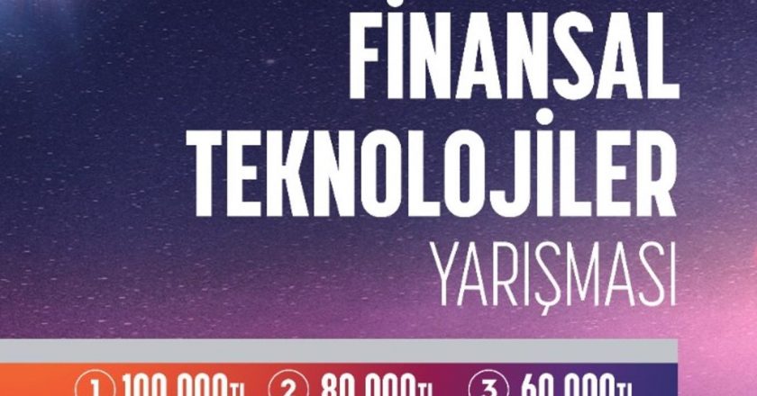 Finansal teknolojilere yönelik yenilikçi fikirlere meydan okunacak