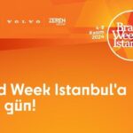 Brand Week İstanbul'a son 3 gün!