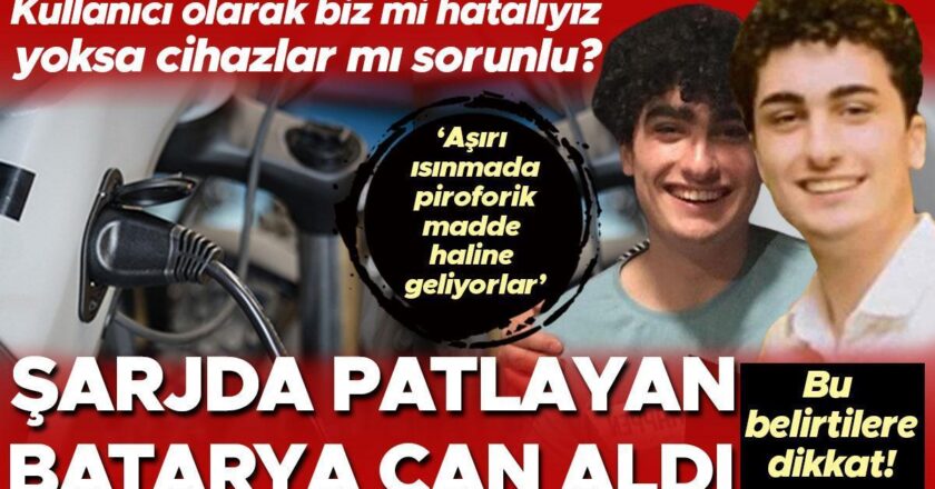 Şarj olurken patlayan akü hayatını kaybetti! Sorun kullanıcı olarak bizim mi, yoksa cihazların mı sorunlu? | 'Aşırı ısıtılırsa piroforik bir maddeye dönüşür'